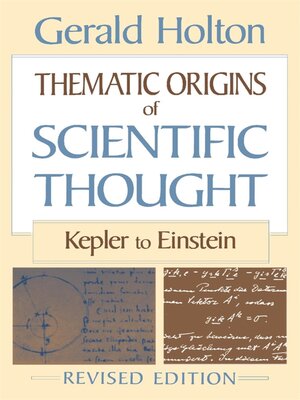 cover image of Thematic Origins of Scientific Thought